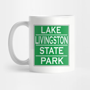 LAKE LIVINGSTON STATE PARK Mug